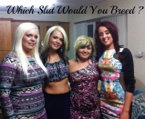 Whores to Fuck and Breed 360